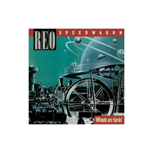 Reo Speedwagon Wheels Are Turnin Dlx Remastered Cd