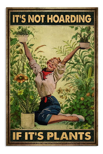 Póster De Its Not Hoarding If Its Plants, Póster Vintage De 