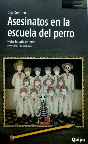 Asesinatos En La Escuela Del Perro Drennen Quipu Nuevo* 