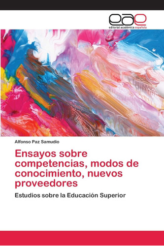 Libro: Ensayos Sobre Competencias, Modos De Conocimiento, Nu