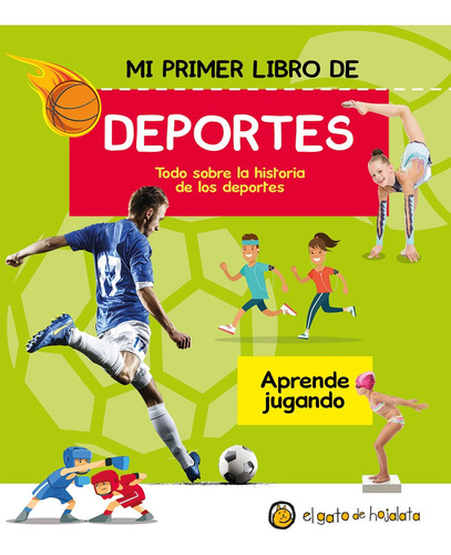 Mi Primer Libro De Deportes - El Gato De Hojalata