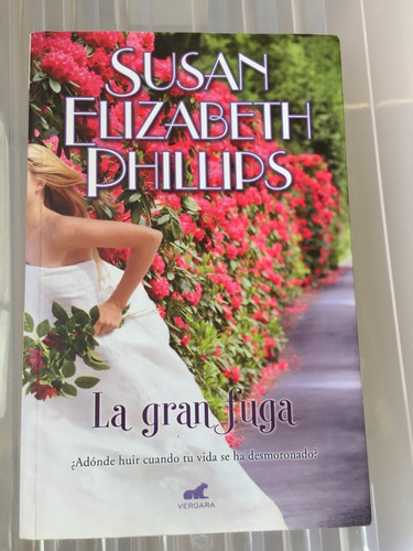 Libro La Gran Fuga - Susan Elizabeth Phillips - Oferta