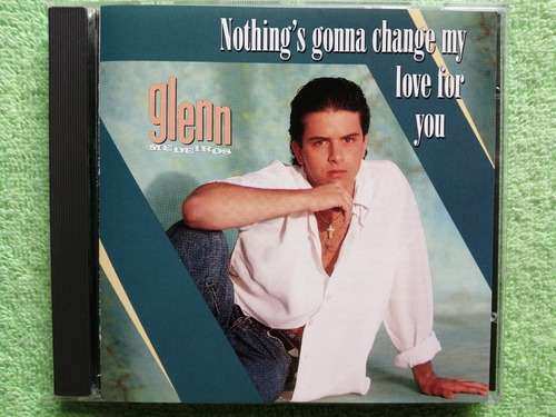 Eam Cd Glenn Medeiros Nothing's Gonna Change My Love For You