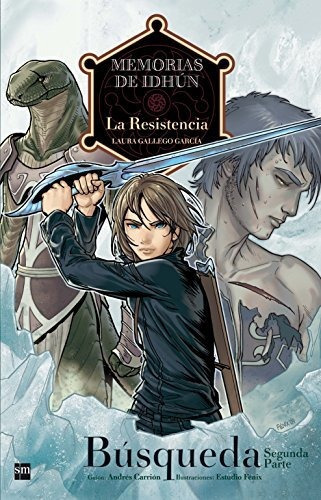 Memorias De Idhun 2 La Resistencia - Memoirs Of Idhun 2 A Resistance, De Laura Gallego Garcia., Vol. N/a. Editorial Ediciones Sm, Tapa Blanda En Español, 2009