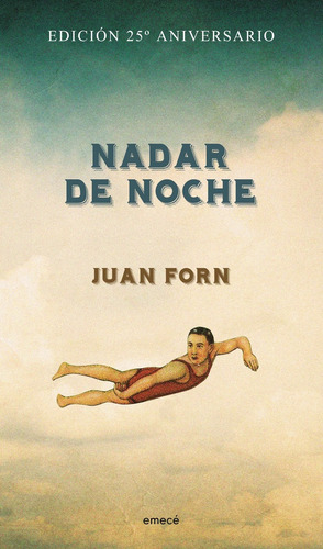 Nadar De Noche - Juan Forn