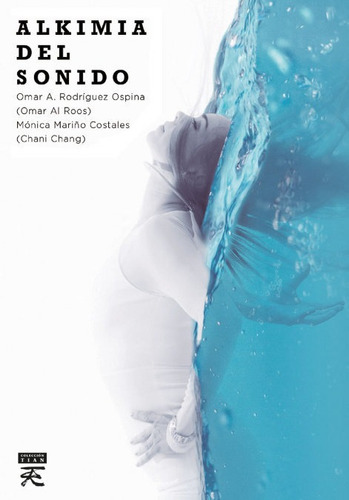 Libro Alkimia Del Sonido - Chani Chang