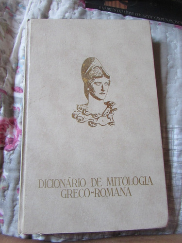Dicionário De Mitologia Greco-romana - Abril Cultural
