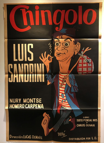 Poster Cine Chingolo Luis Sandrini Lucas Demare Arte Bayón 