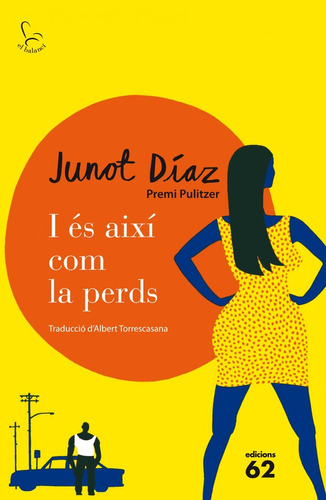 I És Així Com La Perds (libro Original)