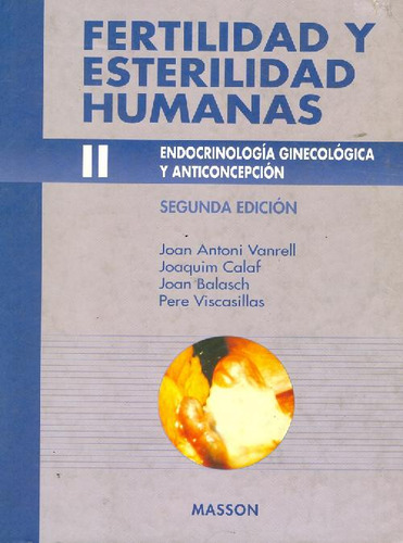 Libro Fertilidad Y Esterilidad Humanas Ii, Endocrinologia Gi