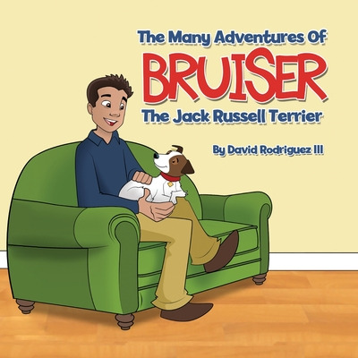 Libro The Many Adventures Of Bruiser The Jack Russell Ter...
