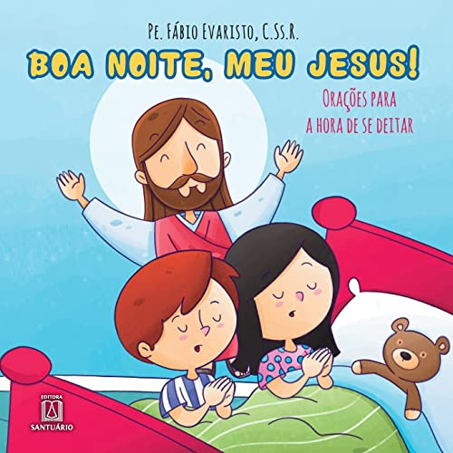 Libro Boa Noite, Meu Jesus Oracoes Para A Hora De Se Deitar