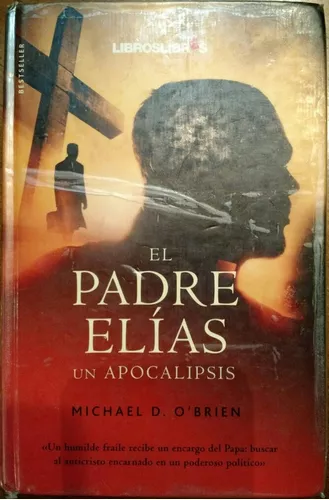 Libros - El Padre Elías Un Apocalipsis Michael O'brien | MercadoLibre