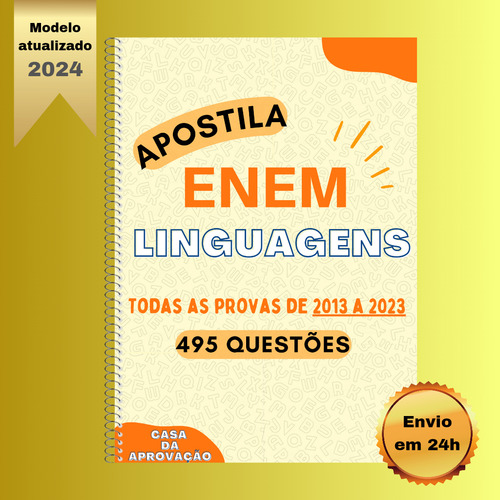 Apostila Enem - Linguagens - 11 Edições 2013 A 2023 Questões