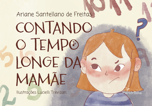 Contando O Tempo Longe Da Mamãe