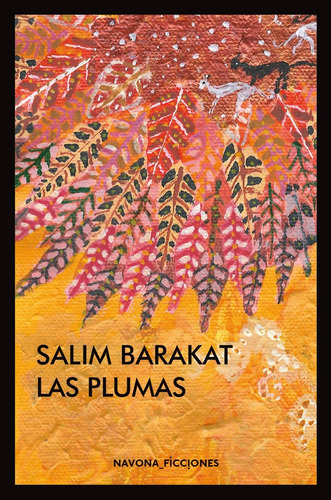 Plumas, Las - Barakat, Salim