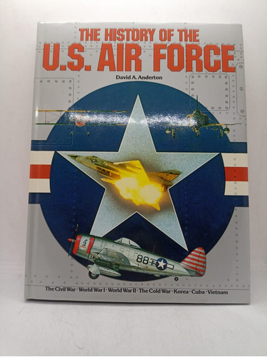 The History Of The U.s. Air Force - Crescent - Usado 