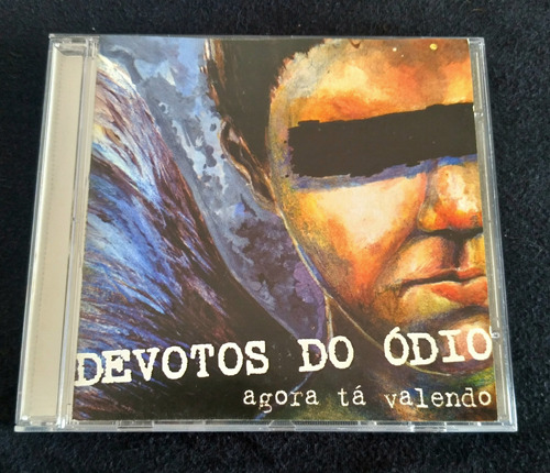 Cd Devotos Do Ódio - Agora Tá Valendo (dfc, Ratos De Porão)