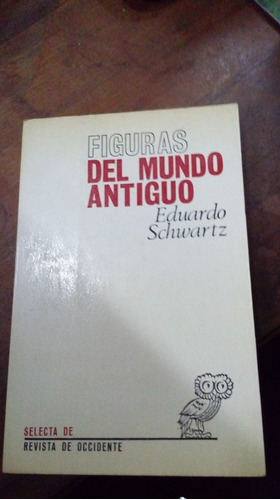 Libro Figuras Del Mundo Antiguo