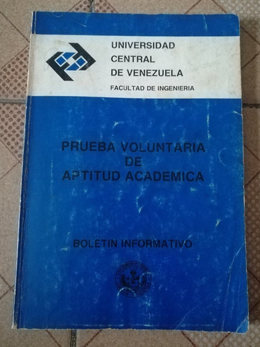 Libro Prueba Voluntaria De Aptitud Académica, Ucv