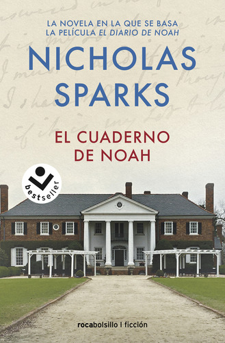 Libro El Cuaderno De Noah Edición 2023  De Sparks Nicholas
