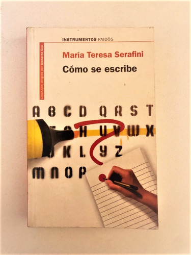 Como Se Escribe - María Teresa Serafini