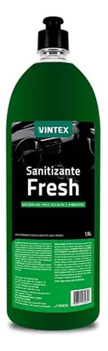 Sanitizante 2 Em 1 Bactericida Fresh 1,5l Vintex By Vonixx