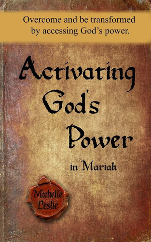 Libro Activating God's Power In Mariah: Overcome And Be Tr