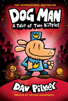 Libro Dog Man: A Tale Of Two Kitties: A Graphic Novel (do...