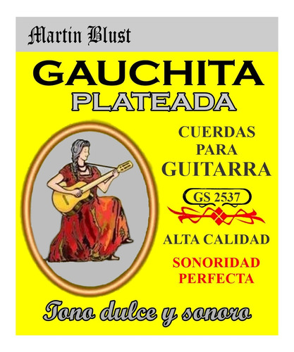 Encordado Gauchita Plateada Guitarra Clasica Criolla Cuo