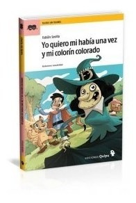 Libro Yo Quiero Mi Habia Una Vez Y Mi Colorin Colorado De Fa