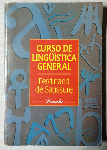 Curso De Lingüística General - Ferdinand De Saussure