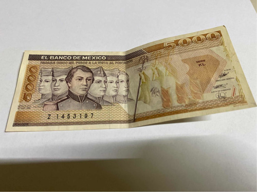 Billete De 5000 Pesos De Mexico De 1989 