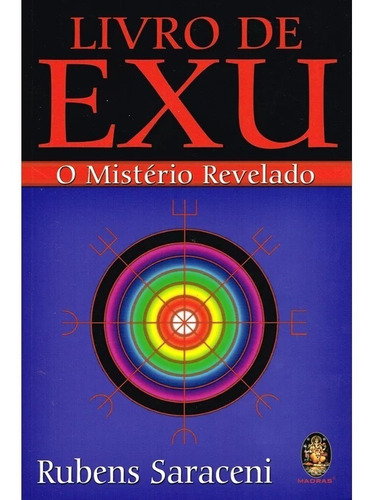 Imagem 1 de 1 de Livro De Exu - O Mistério Revelado - Rubens Saraceni