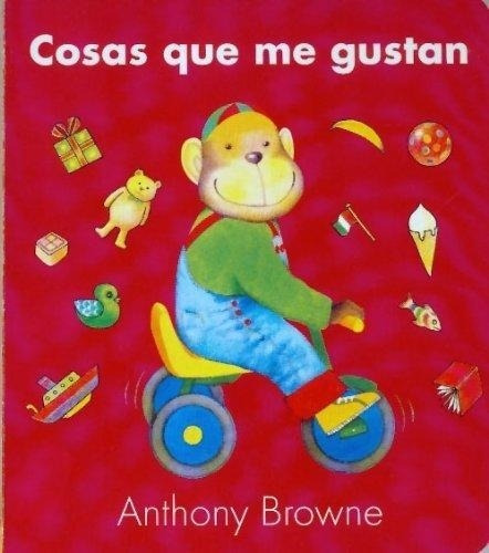 Cosas Que Me Gustan-browne, Anthony-fondo De Cult.econ.mexic