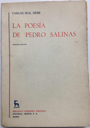 La Poesía De Pedro Salinas Feal Deibe