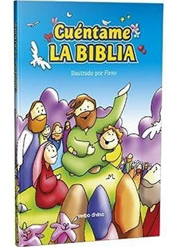 Cuéntame La Biblia. Cartoné (mis Primeros Pasos)