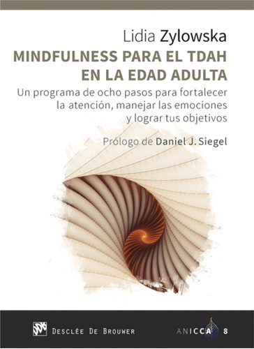 Mindfulness Para El Tdah En La Edad Adulta - Zylowska Lidia