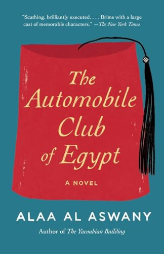 Libro The Automobile Club Of Egypt De Aswany Alaa Al  Random