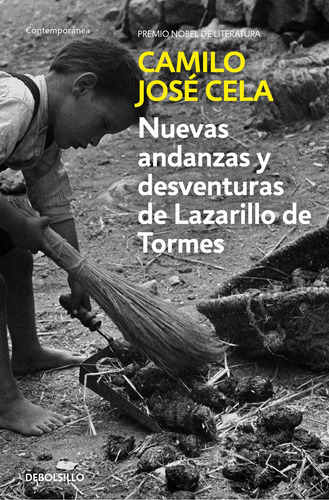 Nuevas andanzas y desventuras de Lazarillo de Tormes, de Cela, Camilo Jose. Serie Ah imp Editorial Debolsillo, tapa blanda en español, 2019
