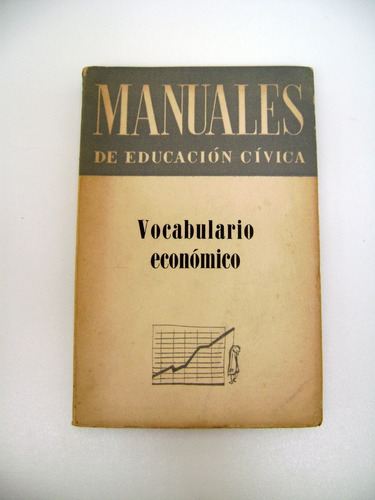 Manuales De Educacion Civica Vocabulario Economico Boedo