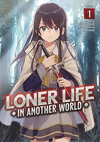 Book : Loner Life In Another World (light Novel) Vol. 1 -..