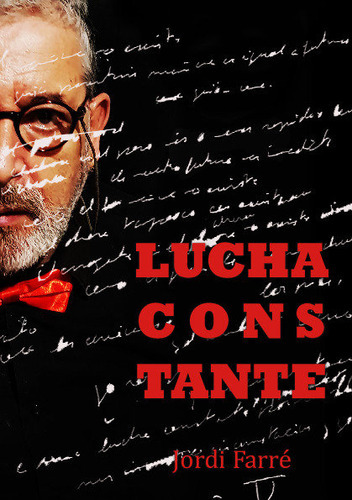 Lucha Constante, De Farre Gonzalez, Jordi. Editorial Cuatro Hojas, Tapa Blanda En Español
