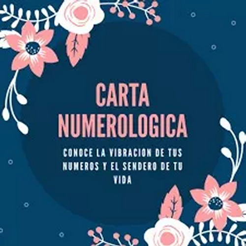 Carta Numerologica Personalizada Completa, A Distancia