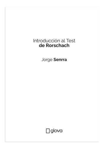 Imagen 2 de 10 de Lanzamiento Introducción Al Test De Rorschach Jorge Senrra