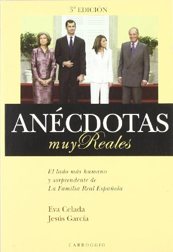 Anecdotas Muy Reales - 3ª Edicion: Anecdotas De La Familia R