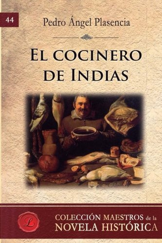 El Cocinero De Indias