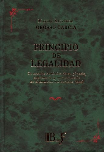 Libro Principio De Legalidad. Un Estudio Semiótico De Su Gé