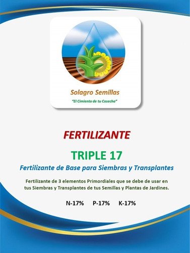 Triple 17. Fertilizante Base, Siembras Y Plantación. 3 Kgs.