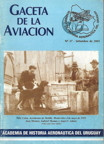 Gaceta De La Aviacion - Historia Del Uruguay- Setiembre 2001